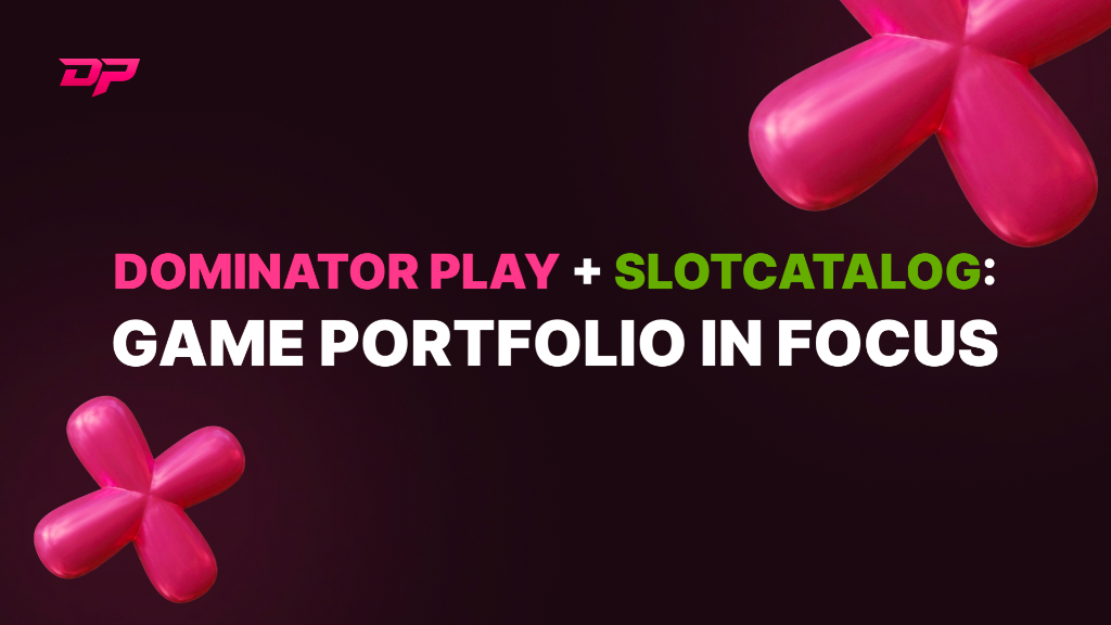 Dominator Play Partners with SlotCatalog to Put Its Games Where the Industry Looks